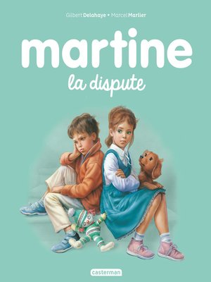 cover image of Martine, la dispute